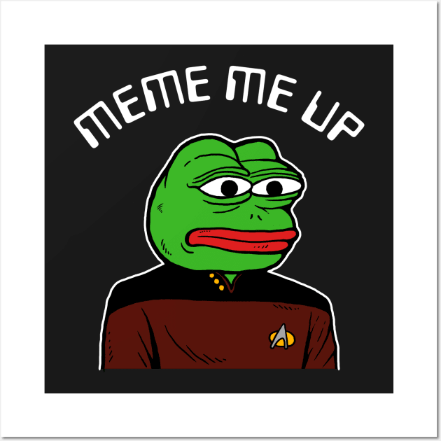 Meme Me Up Wall Art by dumbshirts